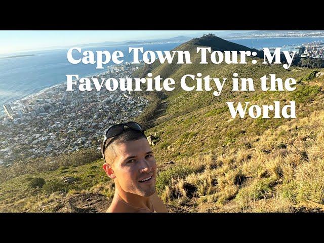 Cape Town Tour: My Favourite City in The World