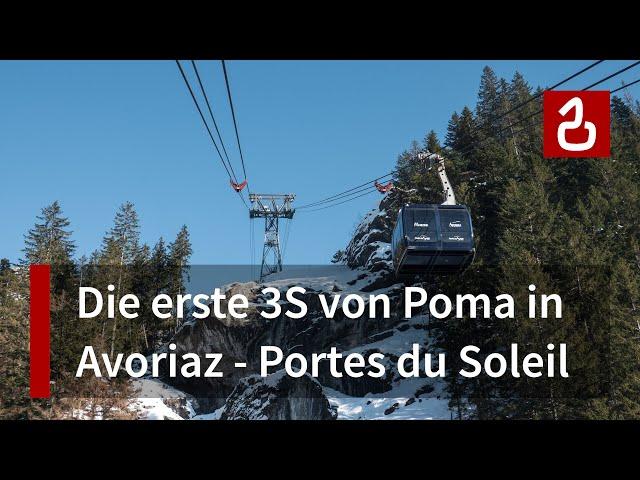 Prodains - Avoriaz | 3S-Premiere von Poma in den Portes du Soleil