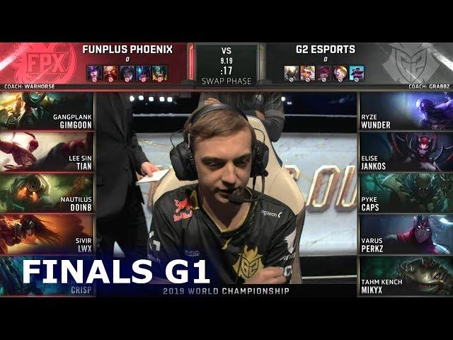 FPX vs G2 - Game 1 | Grand Finals S9 LoL Worlds 2019 | FunPlus Phoenix vs G2 eSports G1