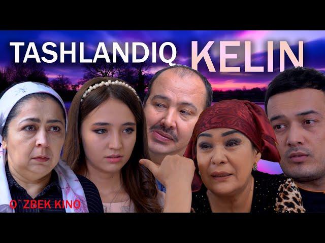 Tashlandiq kelin (O`zbek kino) Ташландиқ келин