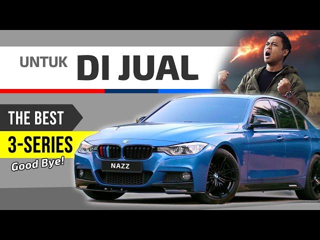 BMW F30 330e M-Sport: The Best 3-Series untuk Di Jual (Final Episode)