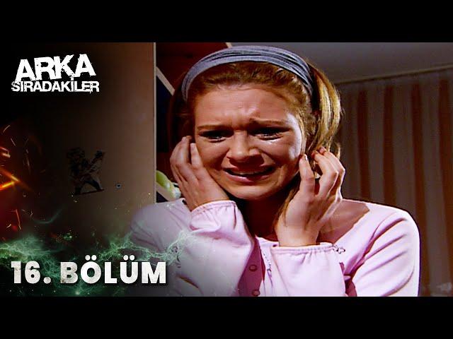 Arka Sıradakiler 16. Bölüm (Full HD)