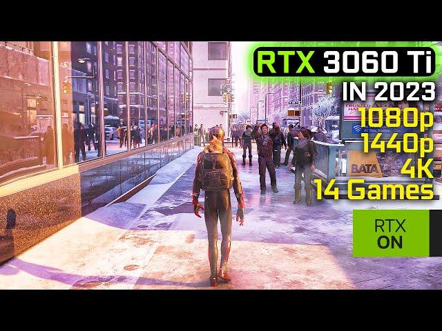 RTX 3060 Ti | 14 New Games 1080p - 1440p - 4K - Ray Tracing - DLSS | 2023