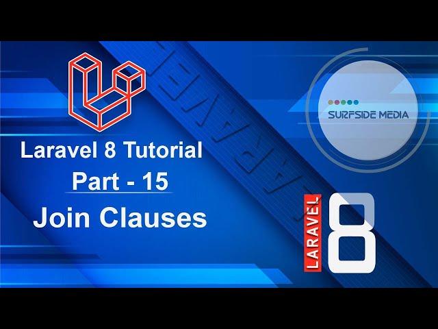 Laravel 8 Tutorial - Join Clauses