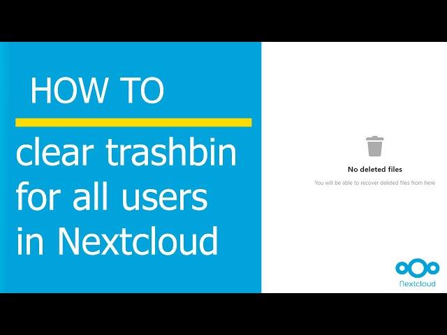 How to clear trashbin files for all users in Nextcloud