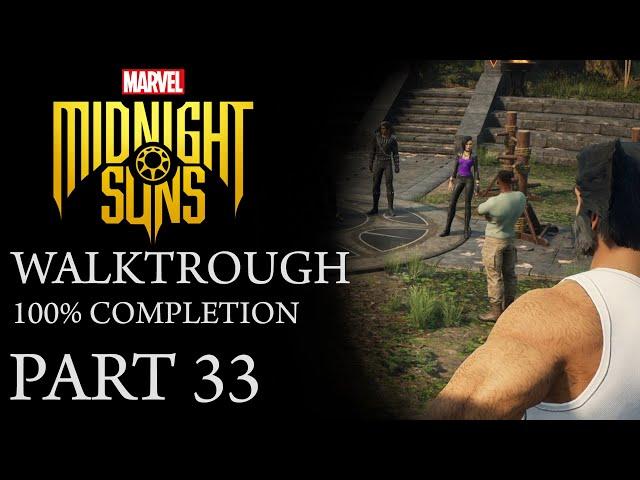 Marvel's Midnight Suns - Part 33 (100% Completion - Full Game Walkthrough)