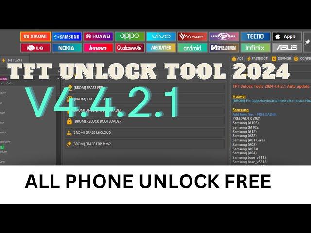 TFT Unlock Tool 2024 Latest Version Free Download | TFT Unlock Tools V4.4.2.1