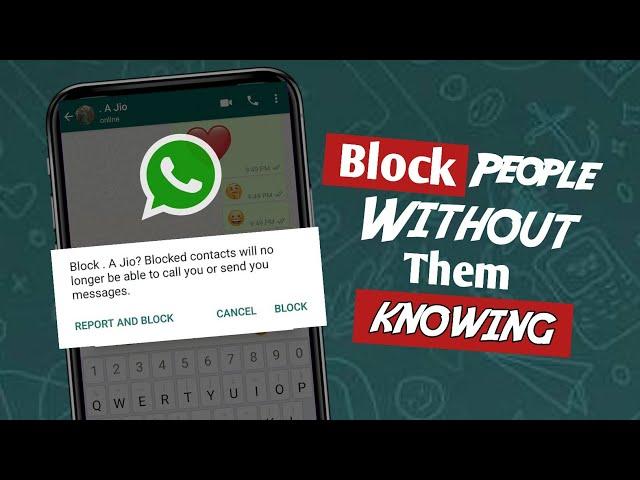 How To Block Someone On Whatsapp Without Them Knowing | From Android (2022) |