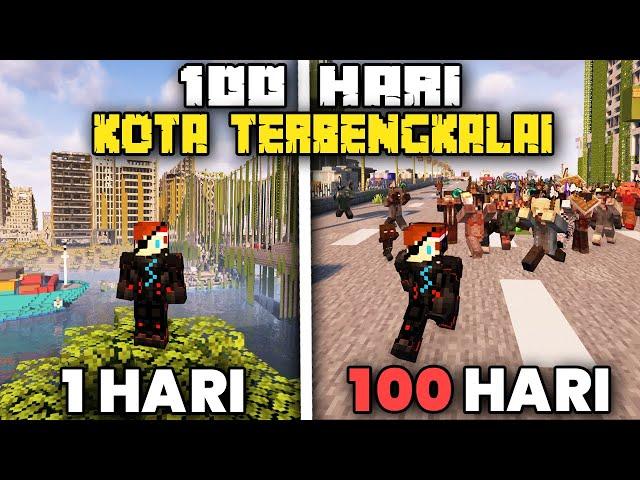 100 Hari Minecraft Zombie Apocalypse Kota Terbengkalai