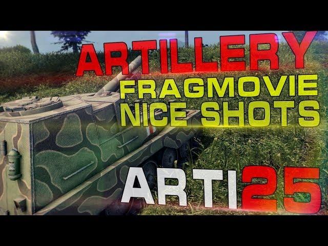 Fragmovie artillery - nice shots. Arti25