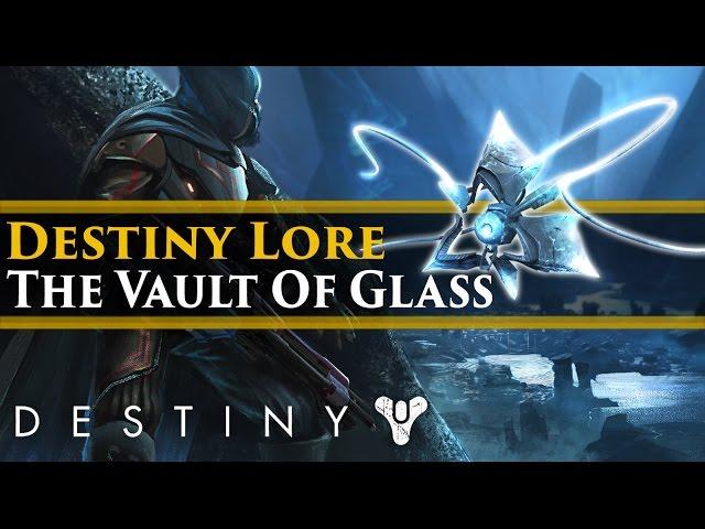 Destiny Lore - The Vault of Glass: Raid Lore (Extra Lore)