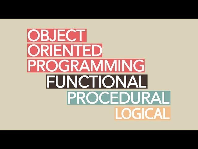 4 Programming Paradigms In 40 Minutes