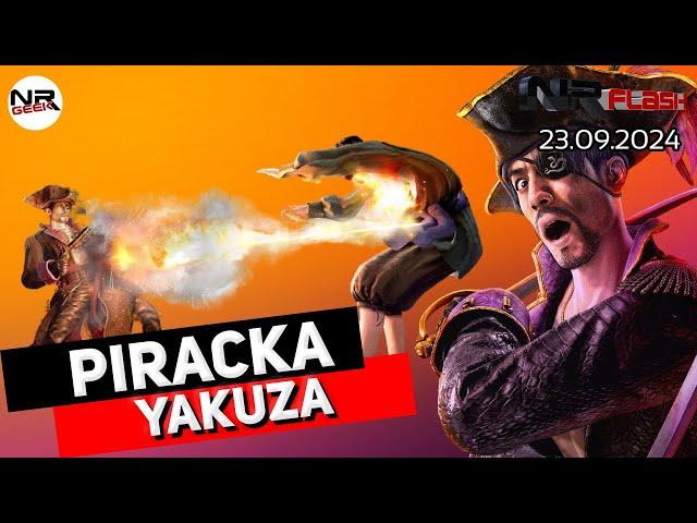 Piracka Yakuza - NRFlash (23.09.2024)