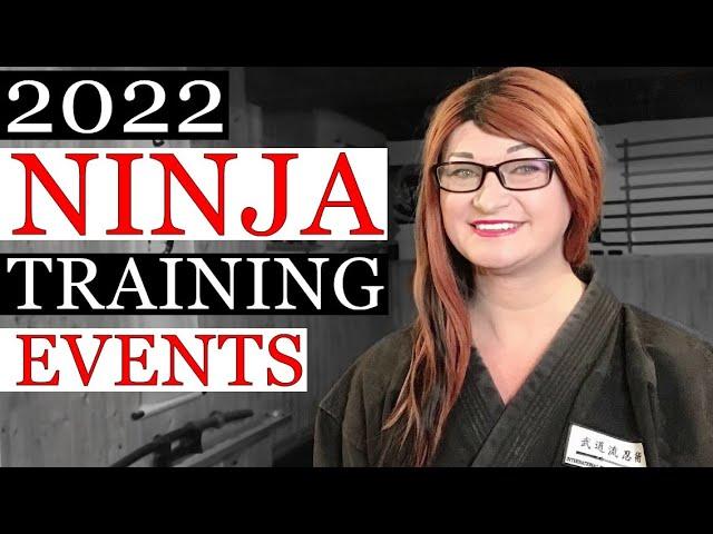 2022 Budo Ryu Kai: NINJUTSU TRAINING Event Schedule