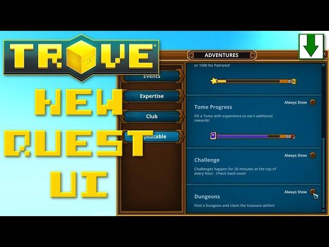 New Quest Window! (Adventures Window) Trove Adventures PTS