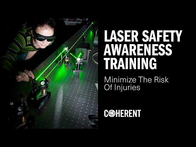 Coherent | Laser Safety Awareness Training