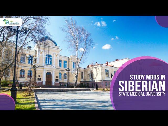 Siberian State Medical University | Russian Education Fair 2019 | Rus Education