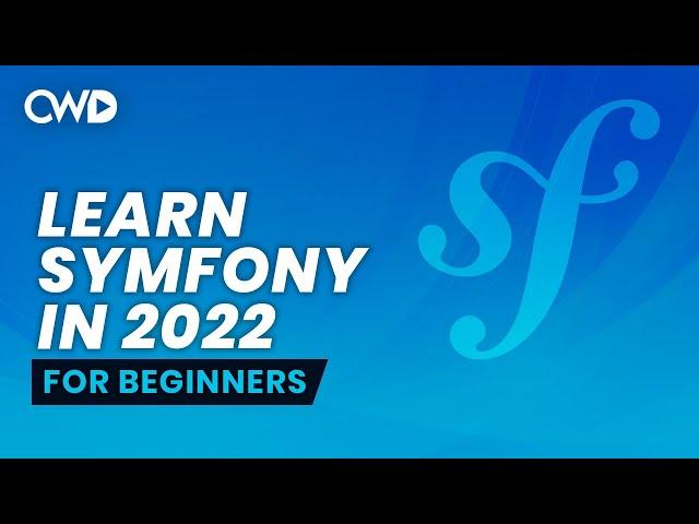 Symfony 6 for Beginners | Learn Symfony 6 | Symfony Full Course | Symfony for Beginners