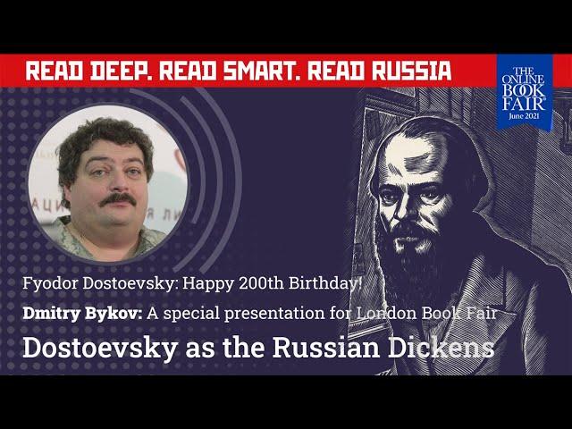 Dmitry Bykov  |  Dostoevsky as the Russian Dickens