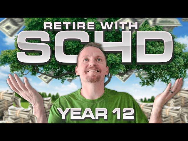 Retire With SCHD - The Ultimate ETF For Dividend Growth & Stable Wealth (Year 12)