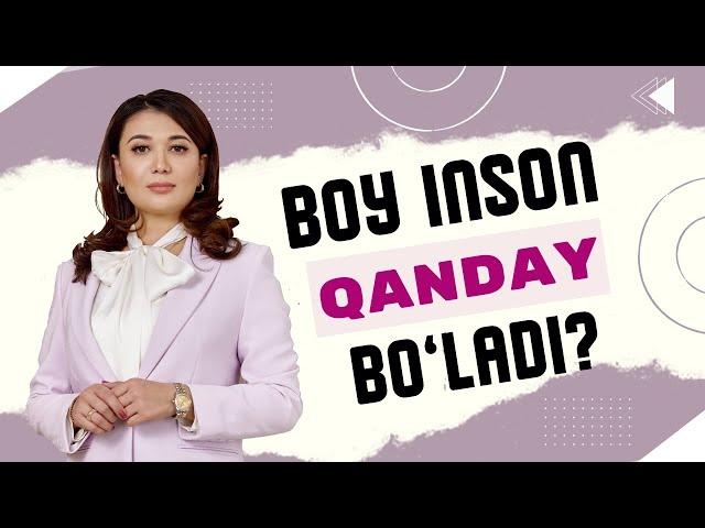 Boy inson qanday bo'ladi? #shohidaibragimova #moliyauz