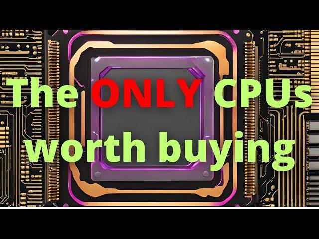 BEST CPUs to buy in August 2024!!!