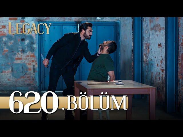 Emanet 620. Bölüm | Legacy Episode 620