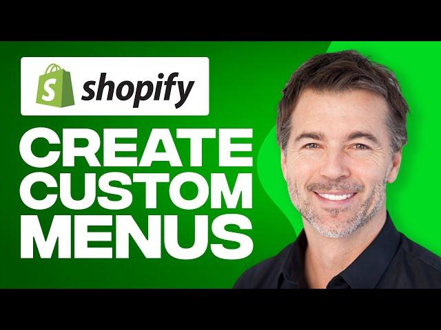 How to Create Custom Navigation Menus in Shopify (2024) Shopify Navigation Tutorial