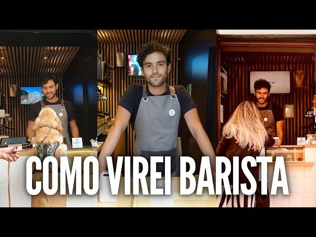 PROFISSÃO BARISTA | Uma historia de como virei barista