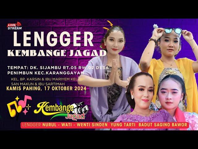 Live Malam Calung Banyumasan KEMBANGE JAGAD Karanggayam , Kebumen. Kamis, 17 Oktober 2024