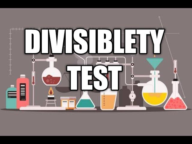 DIVISIBLITY TEST | N H REHMAN PRESENT SIR | NHR