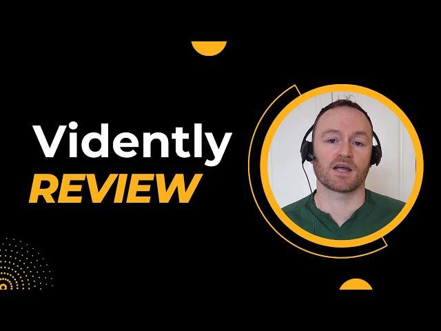 Vidently Review + (Bonus Worth $997)