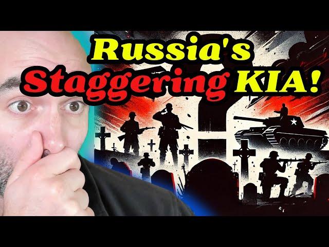 Russian KIA Are STAGGERING, But Are They High Enough?