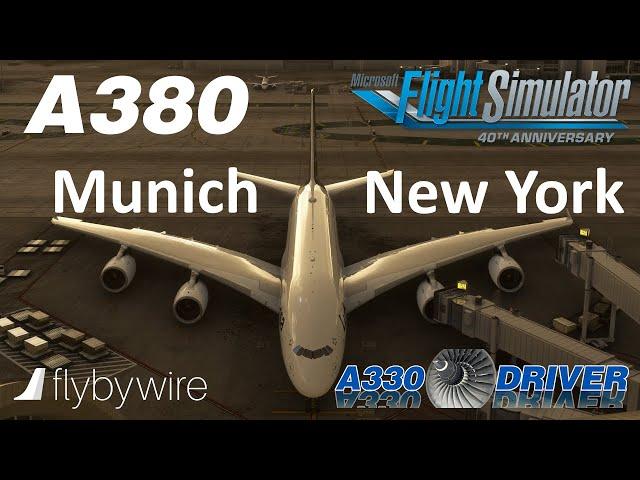 Airbus A380 | Munich - New York JFK | Real Airbus Pilot