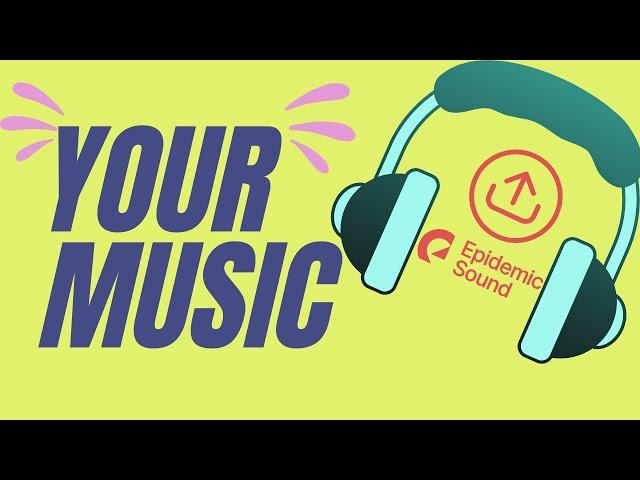 Upload Your Own Music To Canva - Inc Epidemic Sound