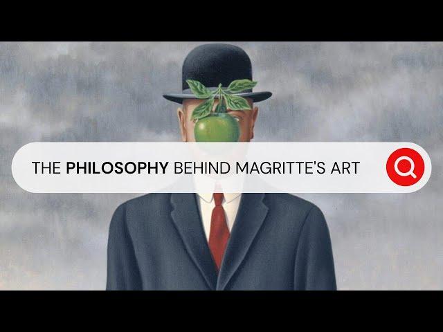 The Philosophy Behind Rene Magritte's Art? I Behind the Masterpiece