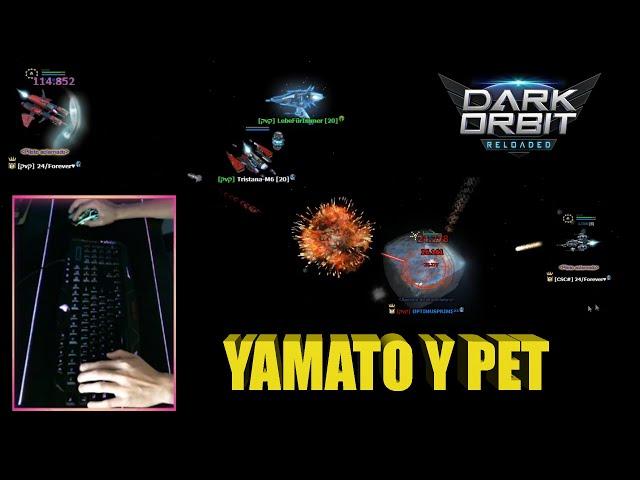 LES GANÉ CON EL PET Y NAVE YAMATO | DARKORBIT