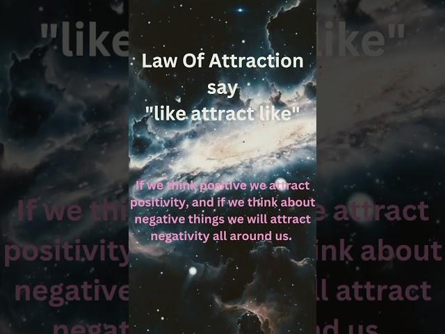 law of attraction say "like attract like"#lawofattraction