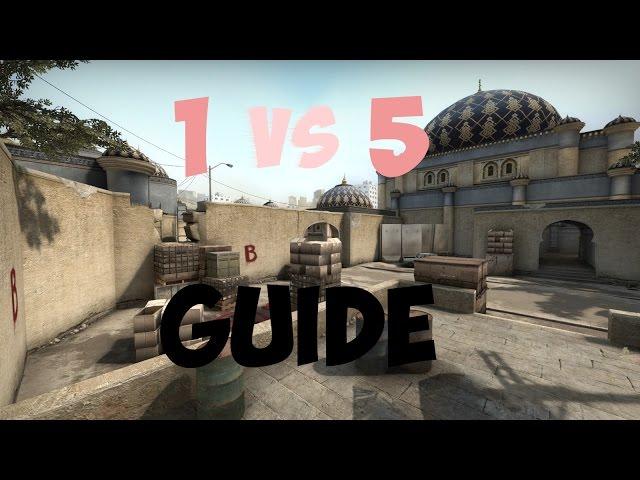 CS:GO GUIDE Как играть 1 против 5 с ботами