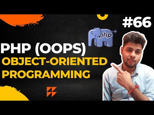 php oop in hindi | object oriented programming in php - 66 | php tutorial in hindi #php