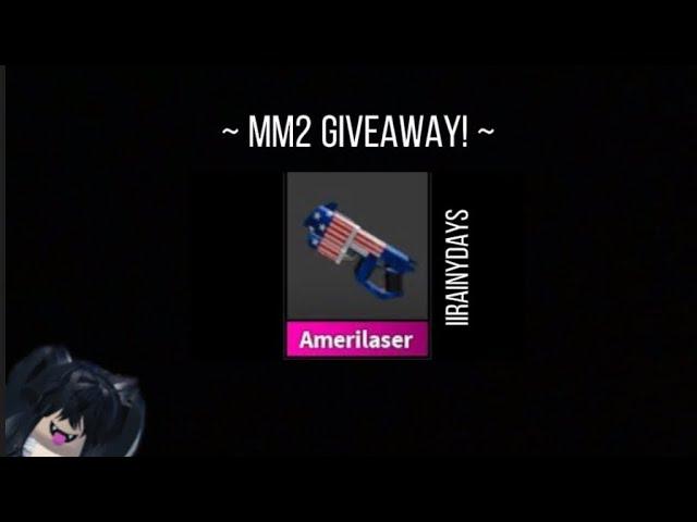 MM2 GODLY GIVEAWAY!🪓 *CLOSED* | iirainydays