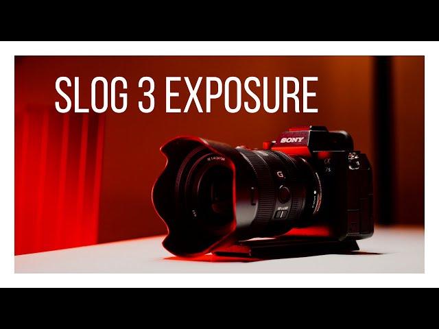 How to Expose SLOG 3 Correctly | Sony a7siii