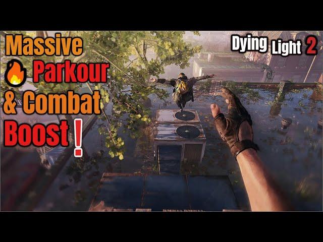 Dying Light 2 - Massive Combat & Parkour Improvements Make It Ultimate Fun in 2024!" 