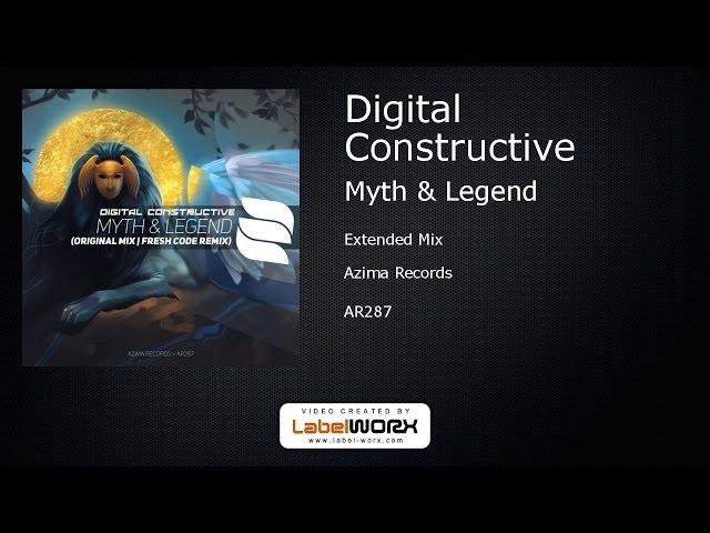 Digital Constructive - Myth & Legend (Extended Mix)