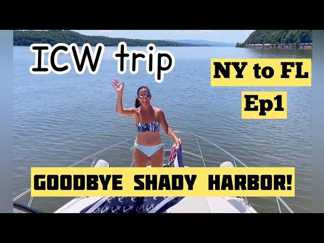 ICW Boat trip - NY to Florida Ep.1 - Hudson River