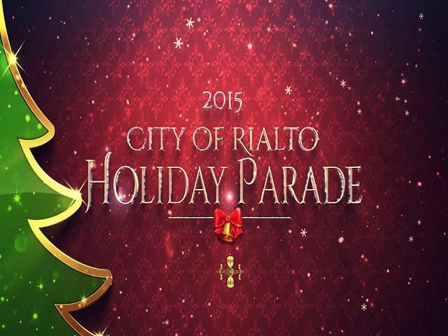 City of Rialto Holiday Parade 2015