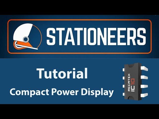 Stationeers - Tutorial Compact Power Display with IC