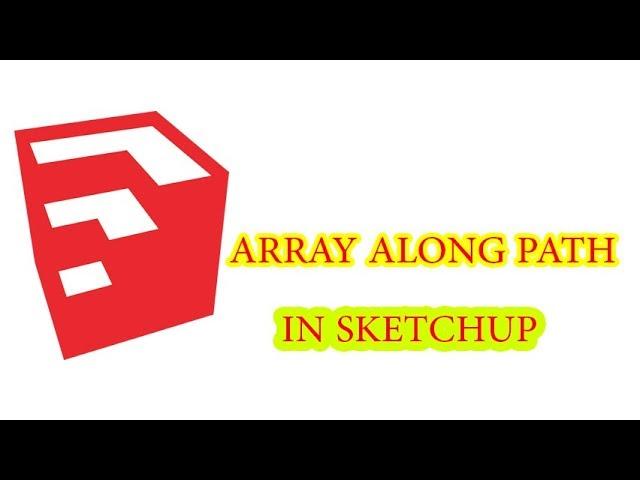 Array Along Path in sketchup I Easy method !