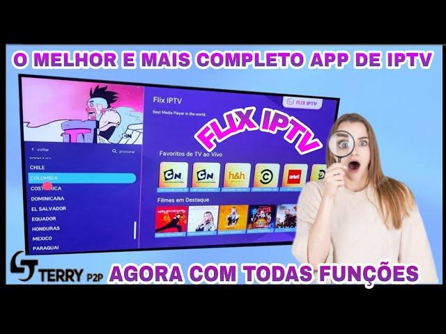 FLIX IPTV ATUALIZOU AGORA COM TODAS AS FUNÇÕES O MELHOR E MAIS COMPLETO APLICATIVO DE IPTV