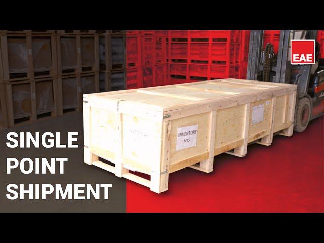 Single Point Shipment | EAE Group